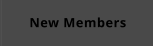 New Members